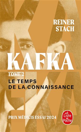 Kafka T.02 Le temps de la connaissance - REINER STACH