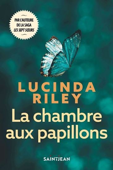 La Chambre aux papillons N. éd. - LUCINDA RILEY