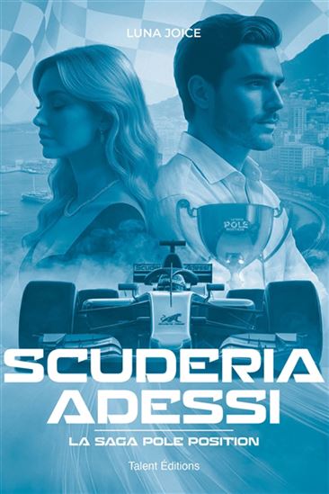 La Saga Pole Position T.04 Scuderia Adessi - LUNA JOICE
