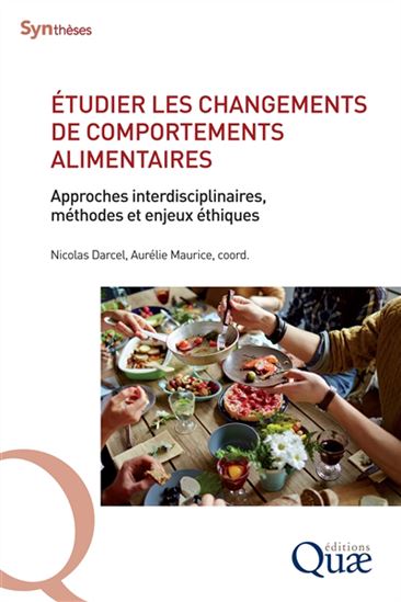 Étudier les changements de comportements alimentaires - NICOLAS DARCEL - AURÉLIE MAURICE