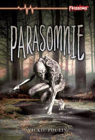 Parasomnie - VICKIE POULIN