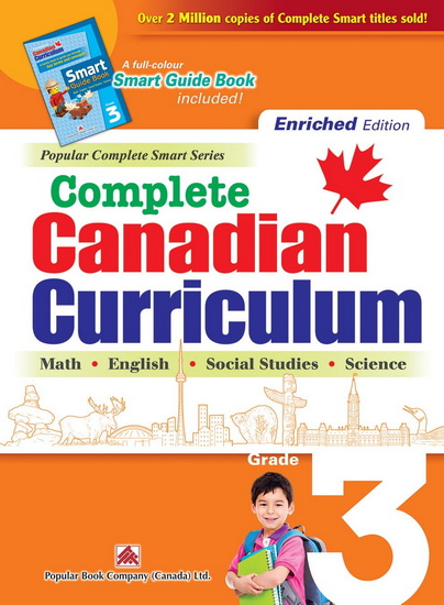 Complete Canadian Curriculum: Grade 3 (Enriched Edition): Complete Canadian Curriculum 3 (Enriched) - COLLECTIF