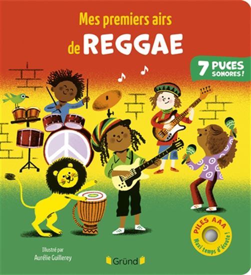 Mes premiers airs de reggae N. éd. - AURÉLIE GUILLEREY