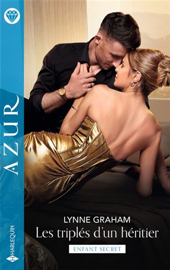 Les Triplés d'un héritier - LYNNE GRAHAM