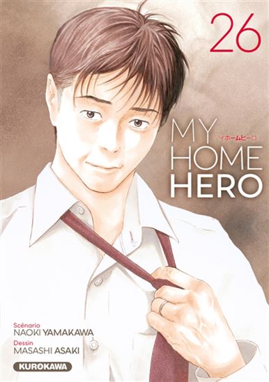My home hero #26 - NAOKI YAMAKAWA - MASASHI ASAKI