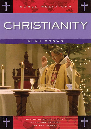 Christianity - ALAN BROWN