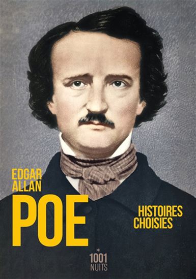 Histoires choisies - EDGAR ALLAN POE