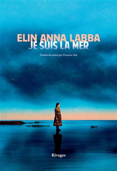 Je suis la mer - ELIN ANNA LABBA