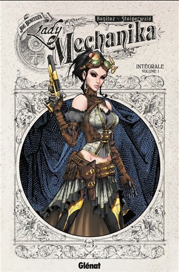 Lady Mechanika : intégrale #01 Éd. Collector - JOE BENITEZ - PETER STEIGERWALD