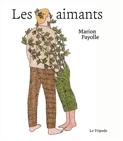Les Aimants - MARION FAYOLLE