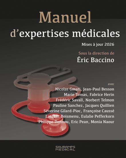 Manuel d'expertises médicales : mises à jour 2026 - ÉRIC BACCINO & AL