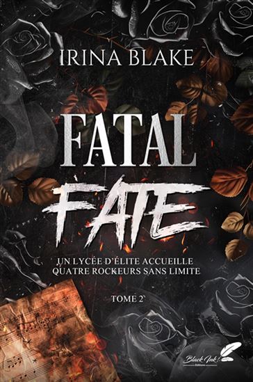 Fatal Fate T.02 - IRINA BLAKE