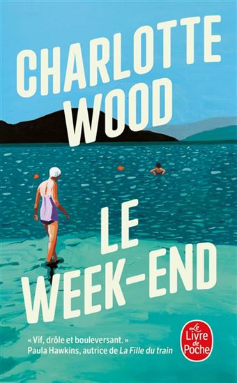 Le Week-end - CHARLOTTE WOOD