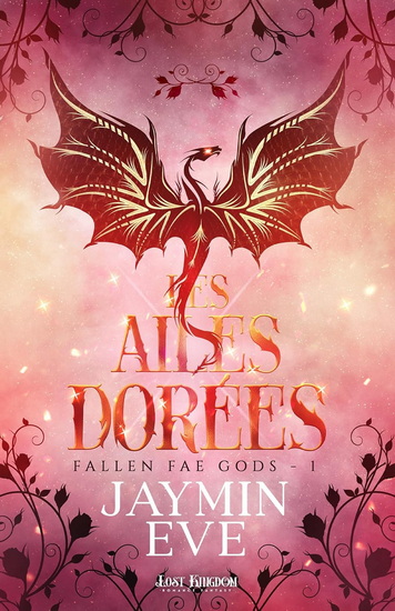 Les Ailes dorées #01 (relié) Éd. Collector - JAYMIN EVE