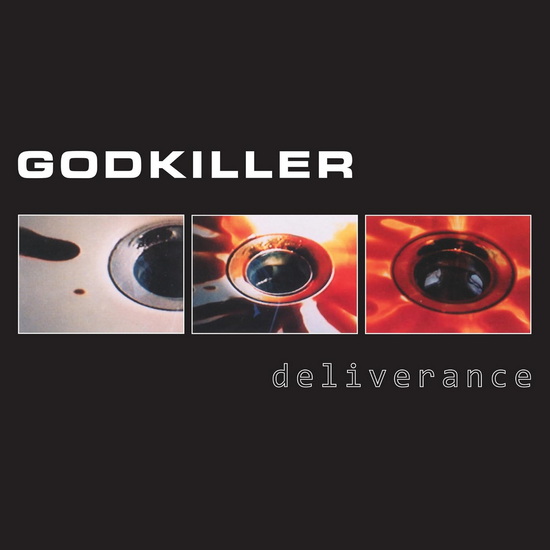 Deliverance (25th Anniversary) - GODKILLER