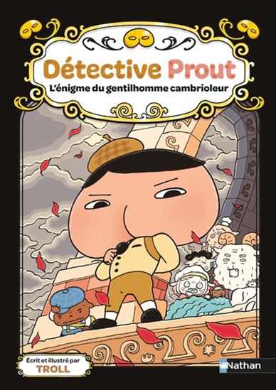 L'Énigme du gentilhomme cambrioleur #04 - TROLL