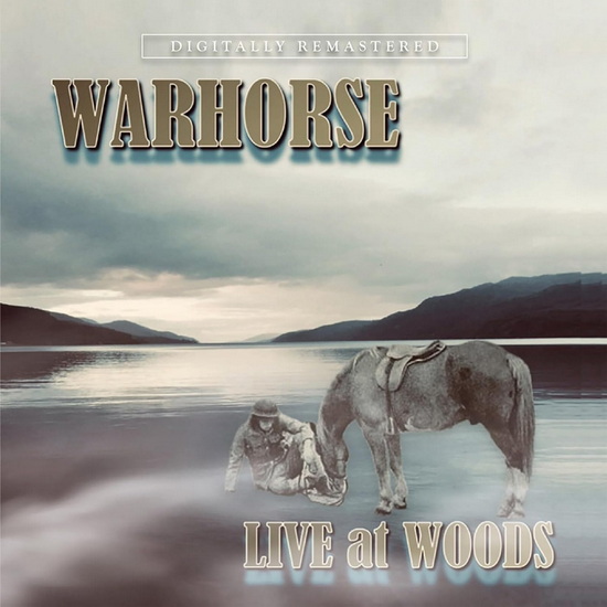 Live At Woods (2CD) - WARHORSE