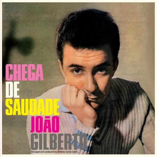 Chega de Saudade (bonus tracks)(Vinyle) - JOAO GILBERTO