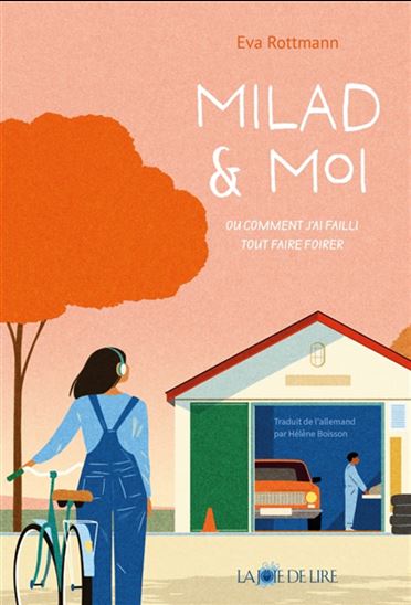 Milad et moi ou comment j'ai failli tout perdre - EVA ROTTMANN