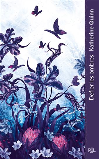 Défier les ombres #01 - KATHERINE QUINN