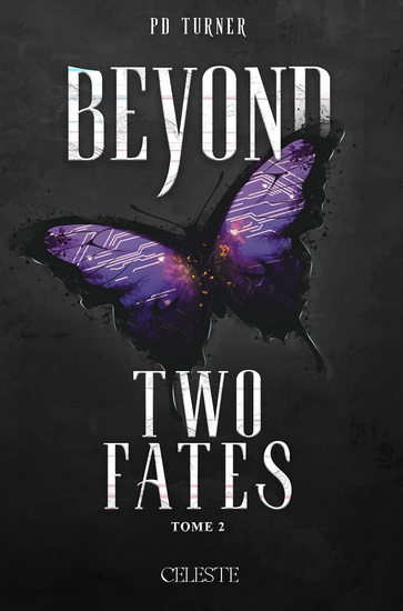 Beyond two fates #02 - P D TURNER