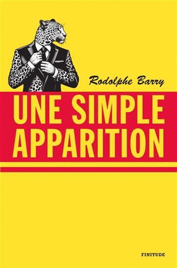 Une simple apparition - RODOLPHE BARRY