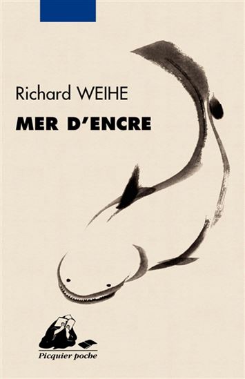 Mer d'encre N. éd. - RICHARD WEIHE