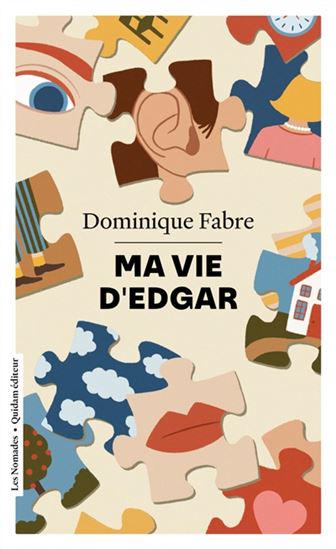 Ma vie d&#39;Edgar N. éd. - DOMINIQUE FABRE
