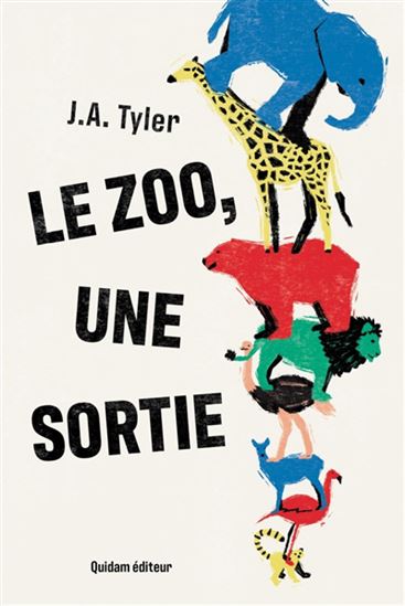 Le Zoo, une sortie - J A TYLER