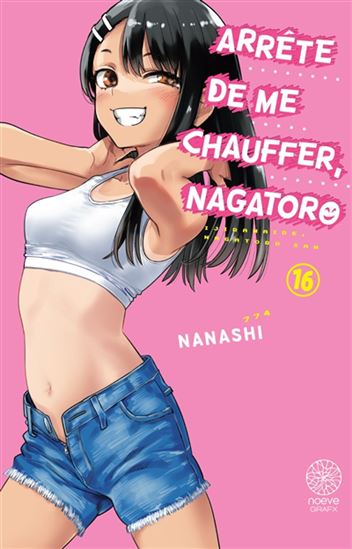 Arrête de me chauffer, Nagatoro #16 - NANASHI