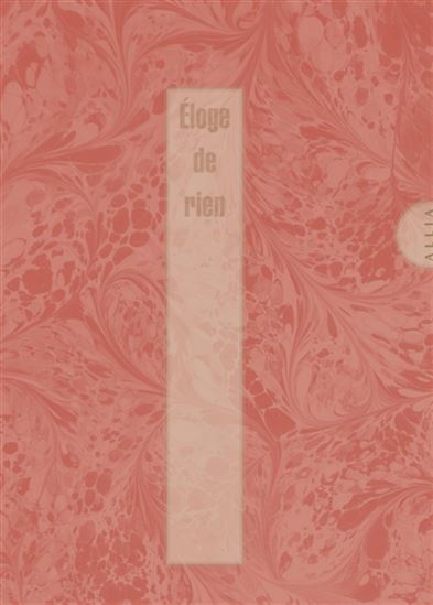 Eloge de rien N. éd. - LOUIS COQUELET