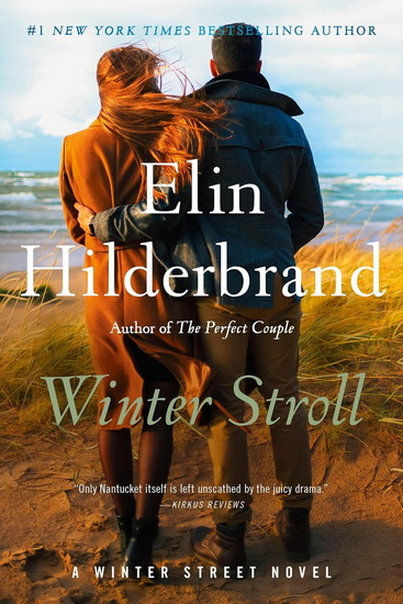 Winter Stroll - ELIN HILDERBRAND