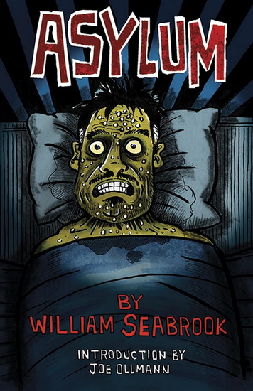 Asylum - WILLIAM SEABROOK