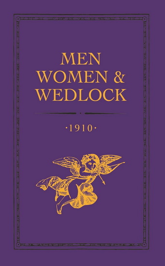 Men, Women and Wedlock - CELT