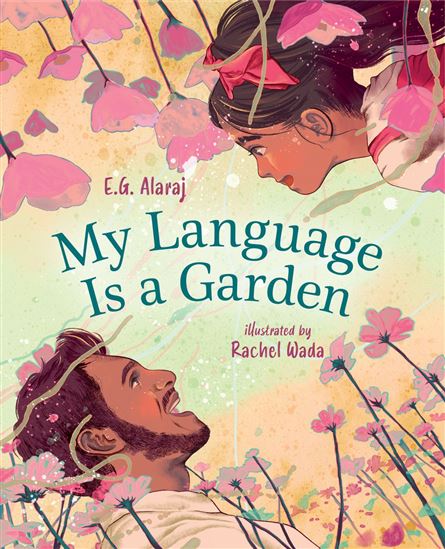 My Language Is a Garden - EG ALARAJ - RACHEL WADA