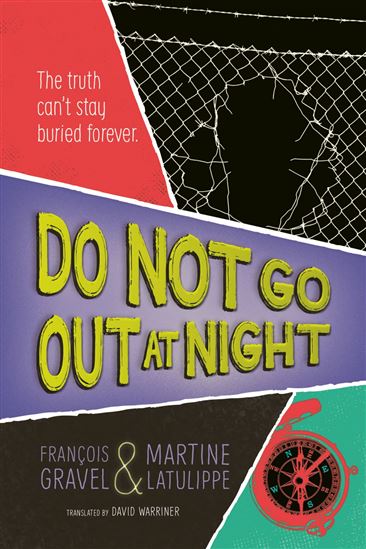Do Not Go Out At Night - FRANÇOIS GRAVEL - MARTINE LATULIPPE