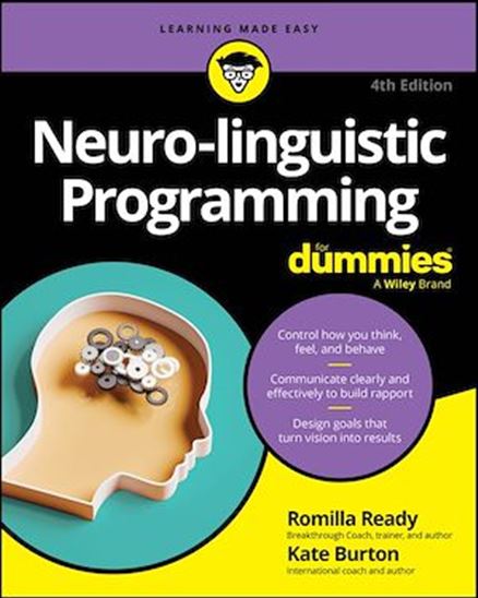 Neuro-linguistic Programming For Dummies - ROMILLA READY - KATE BURTON