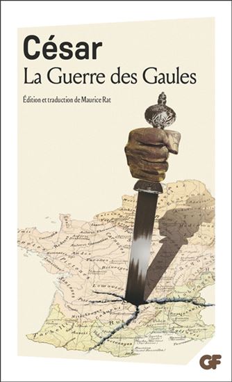 La Guerre des Gaules N. éd. - JULES CÉSAR