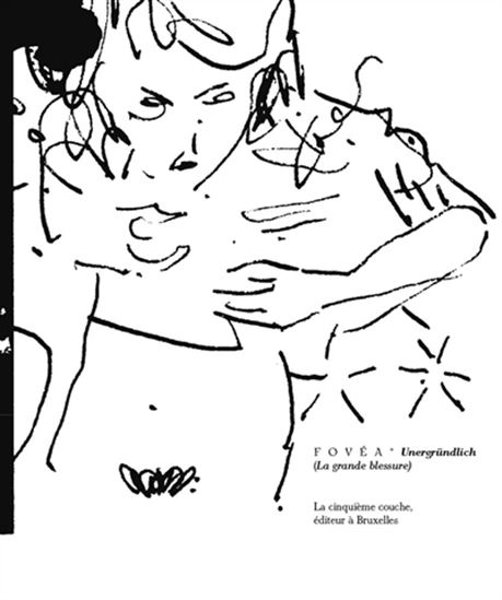 Fovéa : la grande blessure - CHRISTOPHE POOT