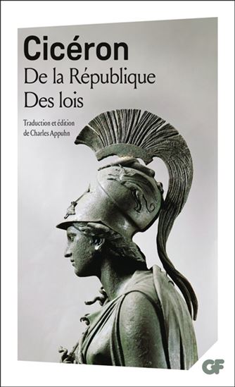 De la république/Des lois N. éd. - CICÉRON
