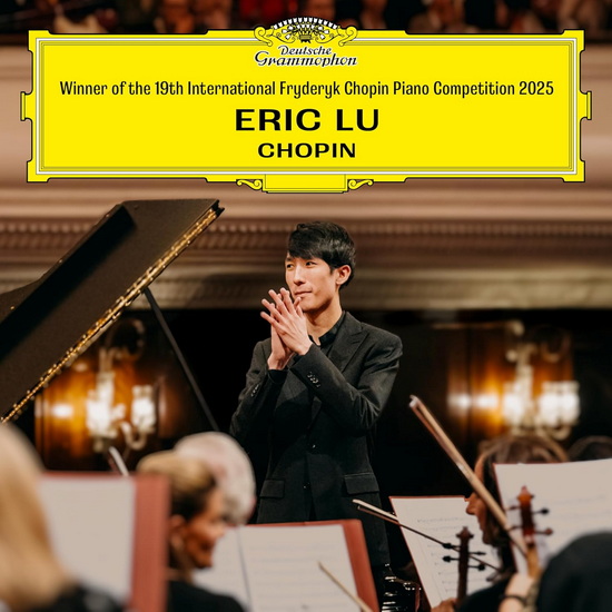 Winner of the 19th International Fryderyk Chopin Piano Competition Warsaw 2025 (Live) - ERIC LU