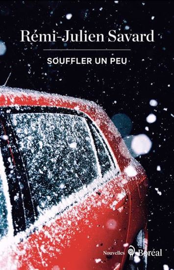 Souffler un peu - RÉMI-JULIEN SAVARD