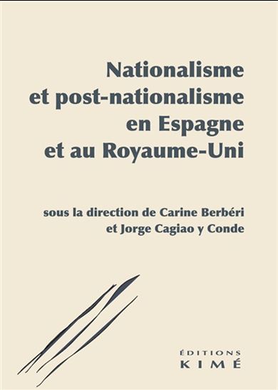Nationalisme et post-nationalisme en Espagne et au Royaume-Uni - COLLECTIF