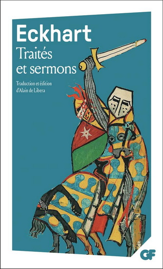 Traités et sermons N. éd. - ECKHART