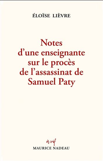 Notes d'une enseignante sur le procès de l'assassinat de Samuel Paty - ELOÏSE LIÈVRE