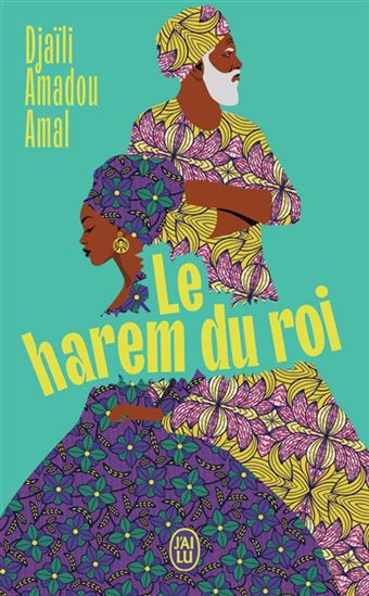 Le Harem du roi - DJAÏLI AMADOU AMAL