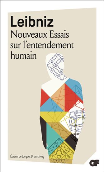 Nouveaux essais sur l'entendement humain n. éd. - LEIBNIZ