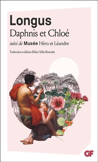 Daphnis et Chloé/Musée Héro et Léandre N. éd. - LONGUS - MUSÉE