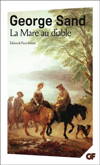 La Mare au diable N. éd. - GEORGE SAND