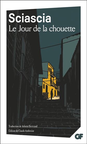 Le Jour de la chouette N. éd. - SCIASCIA